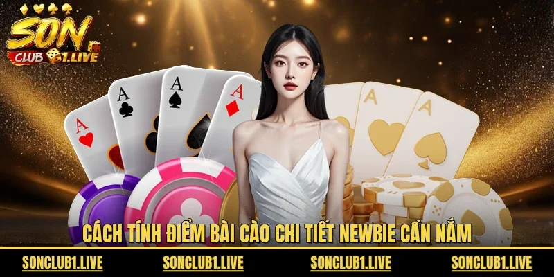 Cách tính điểm bài cào chi tiết newbie cần nắm