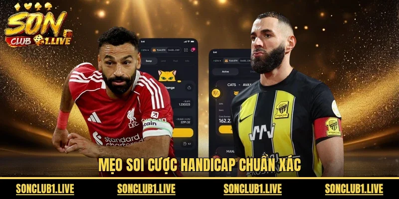 Mẹo soi cược handicap chuẩn xác 